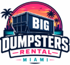 Big Dumpsters rental  Miami